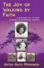 The Joy of Walking by Faith