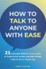 How to Talk to Anyone with Ease