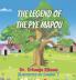 The Legend of the Pye Mapou