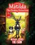 Matilda Leaves the Farm
