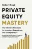 Private Equity Mastery