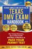The Most Complete and Easy-to-Follow Texas DMV Exam Handbook with 250 Practice Questions