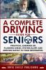 A Complete Driving Guide for Seniors