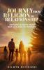 Journey from Religion to Relationship