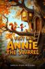 A Visit with Annie the Squirrel