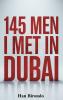 145 Men I Met In Dubai
