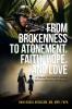 From Brokenness to Atonement Faith Hope and Love