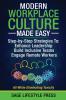 Modern Workplace Culture Made Easy
