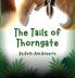 The Tails of Thorngate