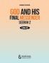 God and His Final Messenger - Seerah 2