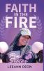 Faith in the Fire