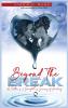 Beyond the Break