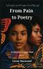 From Pain to Poetry