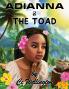 Adianna & The Toad