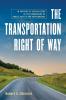 The Transportation Right of Way