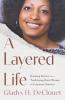 A Layered Life