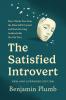 The Satisfied Introvert