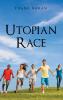 Utopian Race