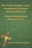 The Truths Insights Laws Revelations of Human Beings and of God