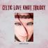 Celtic Love Knot Trilogy