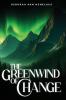 THE GREENWIND OF CHANGE