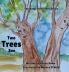 Two Trees See
