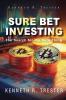 Sure Bet Investing