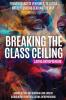 Breaking the Glass Ceiling