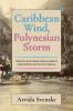 Caribbean wind Polynesian storm