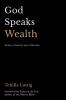 God Speaks Wealth