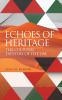 ECHOES OF HERITAGE THE CULTURAL TAPESTRY OF THE UAE