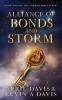 Alliance of Bonds and Storm