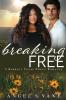 Breaking Free