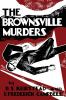 The Brownsville Murders