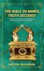 The Bible In Names Truth Decoded