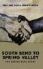 South Bend to Spring Valley
