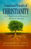 Foundational Principles of CHRISTIANITY An In-Depth Study of Hebrews 6