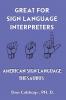 Great For Sign Language Interpreters American Sign Language Thesaurus