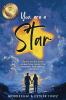 You Are A Star