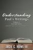 Understanding Paul's Writings Vol.1