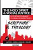 The Holy Spirit and Social Justice Interdisciplinary Global Perspectives