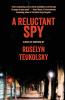 A Reluctant Spy