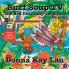 Surf Soup TV The Red Dragonfly's Purpose