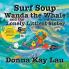 Surf Soup Wanda the Whale and the Lonely Littlest Sister