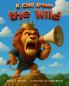 A Call from the Wild