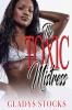 The Toxic Mistress