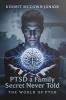 PTSD - a Family Secret Never Told