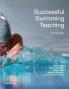 Successful Swimming Teaching - The Easy way