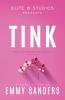 Tink (Elite 8 Studios Book 3)