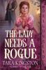 The Lady Needs a Rogue